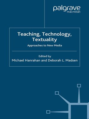 cover image of Teaching, Technology, Textuality